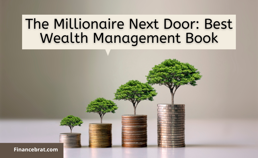 The Millionaire Next Door: Best Wealth Management Book